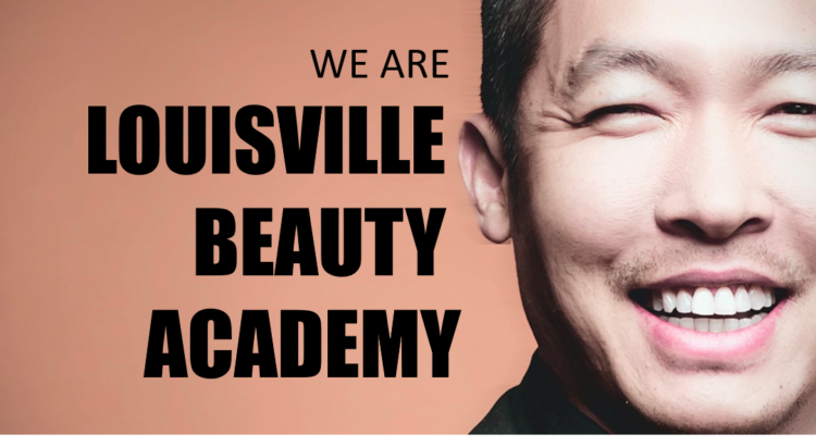 Louisville Beauty Academy - Founder - Di Tran - We Value Each Community Person as a Human and We Focus on Empower Each One To the Next Level with Education - Beauty Knowledge