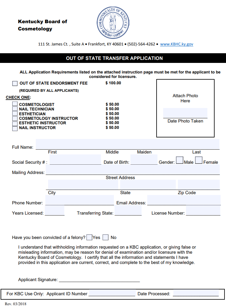 Louisville Beauty Academy - Kentucky State Board of Cosmetology and Hairdresser -
Out of State Transfer Application Form