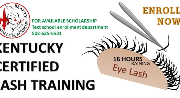 Louisville Beauty Academy - 2 day KY State Board Lash Training