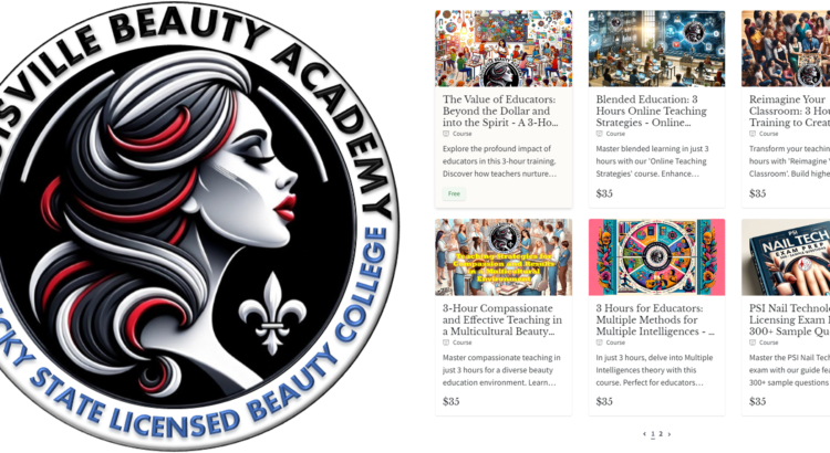 Louisville Beauty Academy - Online Course - For Student, Graduates, Beauty Licensees, and Everyone
