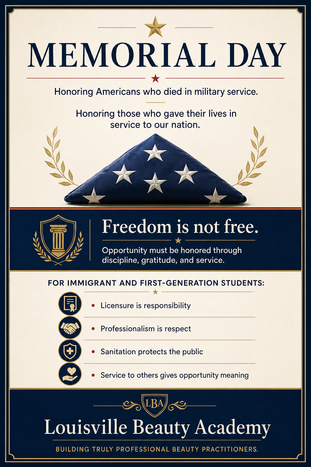 Memorial Day infographic connecting remembrance, sacrifice, freedom, and the discipline of building a professional life through education at Louisville Beauty Academy.