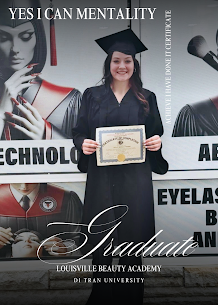 Louisville Beauty Academy 2026 graduate in graduation gown with Yes I Can certificate